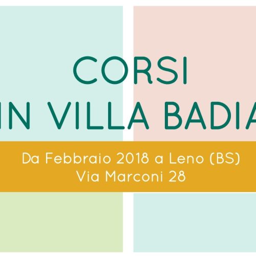 Corsi in Villa Badia: al via la stagione 2018!