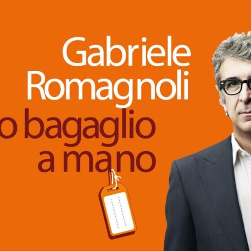 "Solo bagaglio a mano": l'incontro con Gabriele Romagnoli