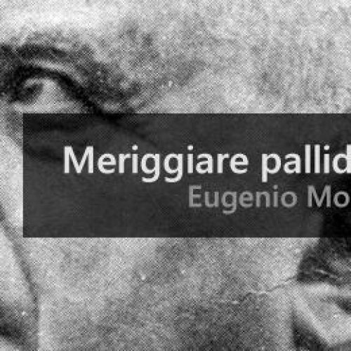 Eugenio Montale: 120 anni di poesia da Nobel