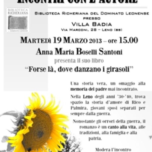 Forse là, dove danzano i girasoli